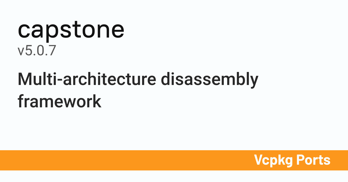 capstone v5.0.7 - Vcpkg Ports