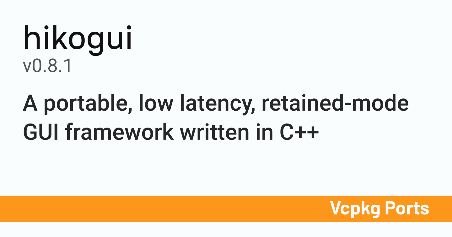 Hikogui Tutorial Examples hikogui v0.8.1 - Vcpkg Ports