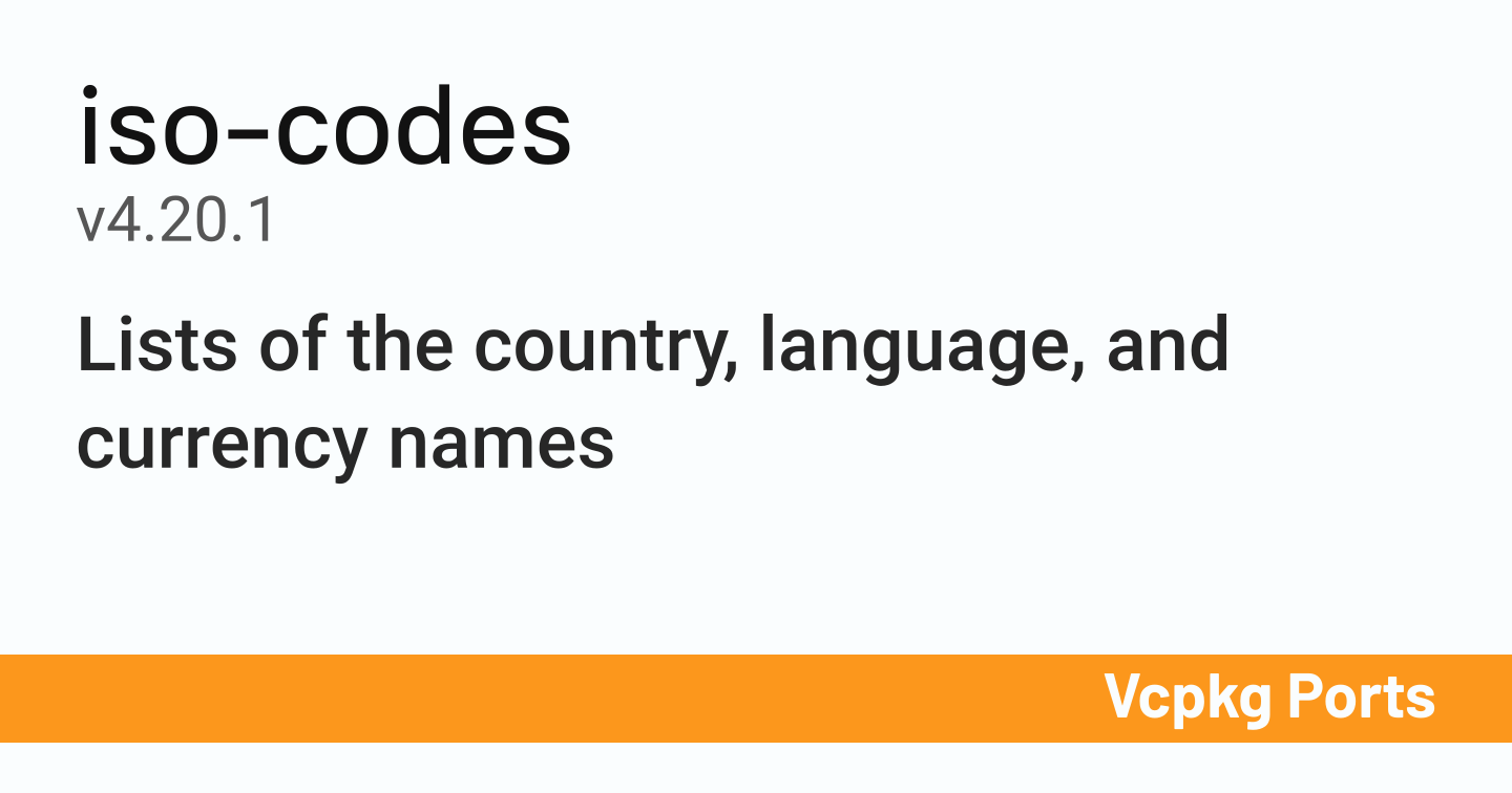 iso-codes v4.20.1 - Vcpkg Ports