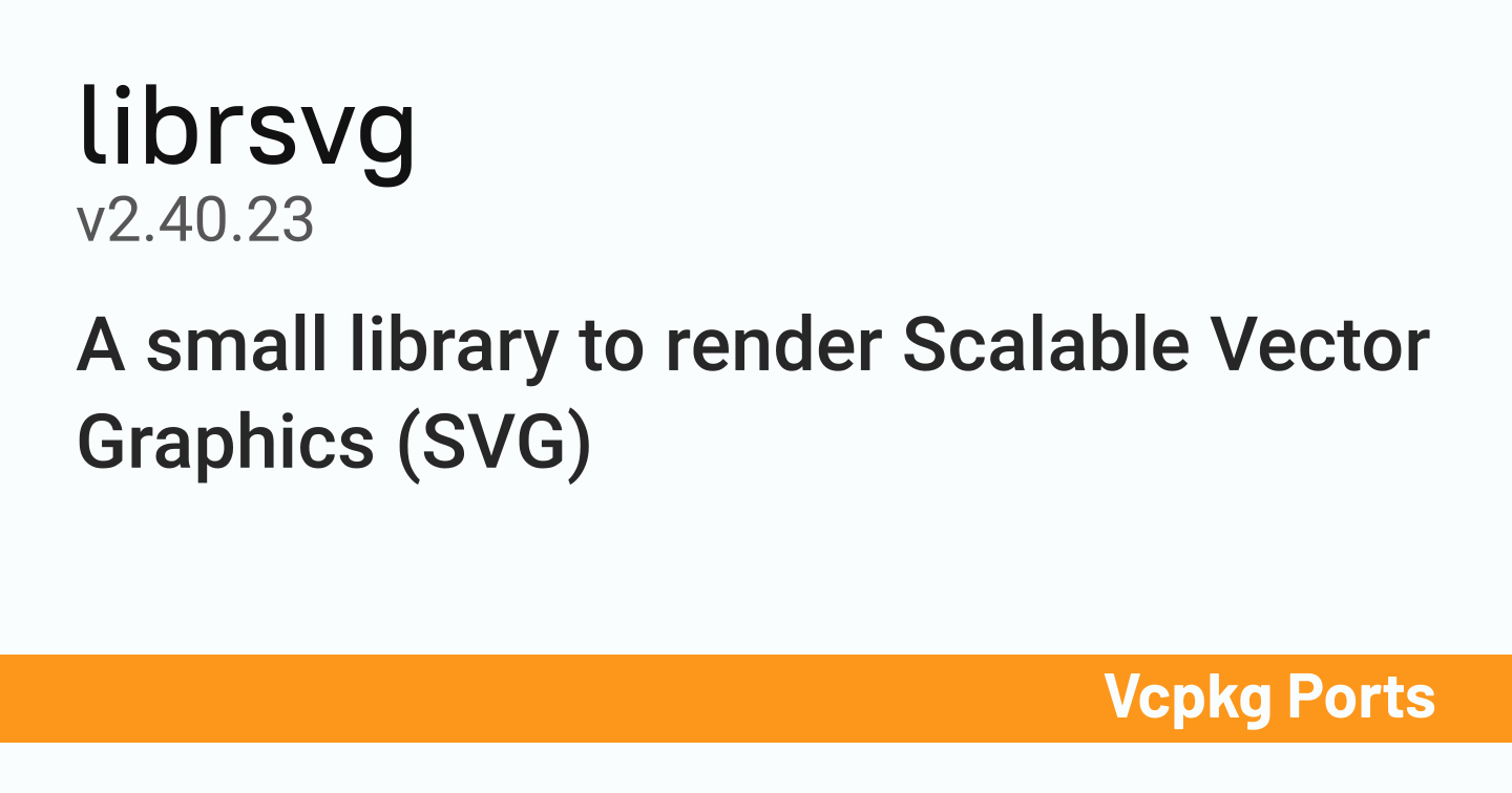 librsvg v2.40.23 - Vcpkg Ports