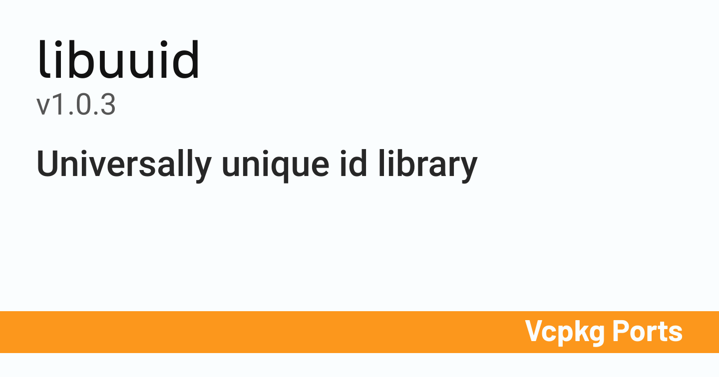 libuuid v1.0.3 - Vcpkg Ports