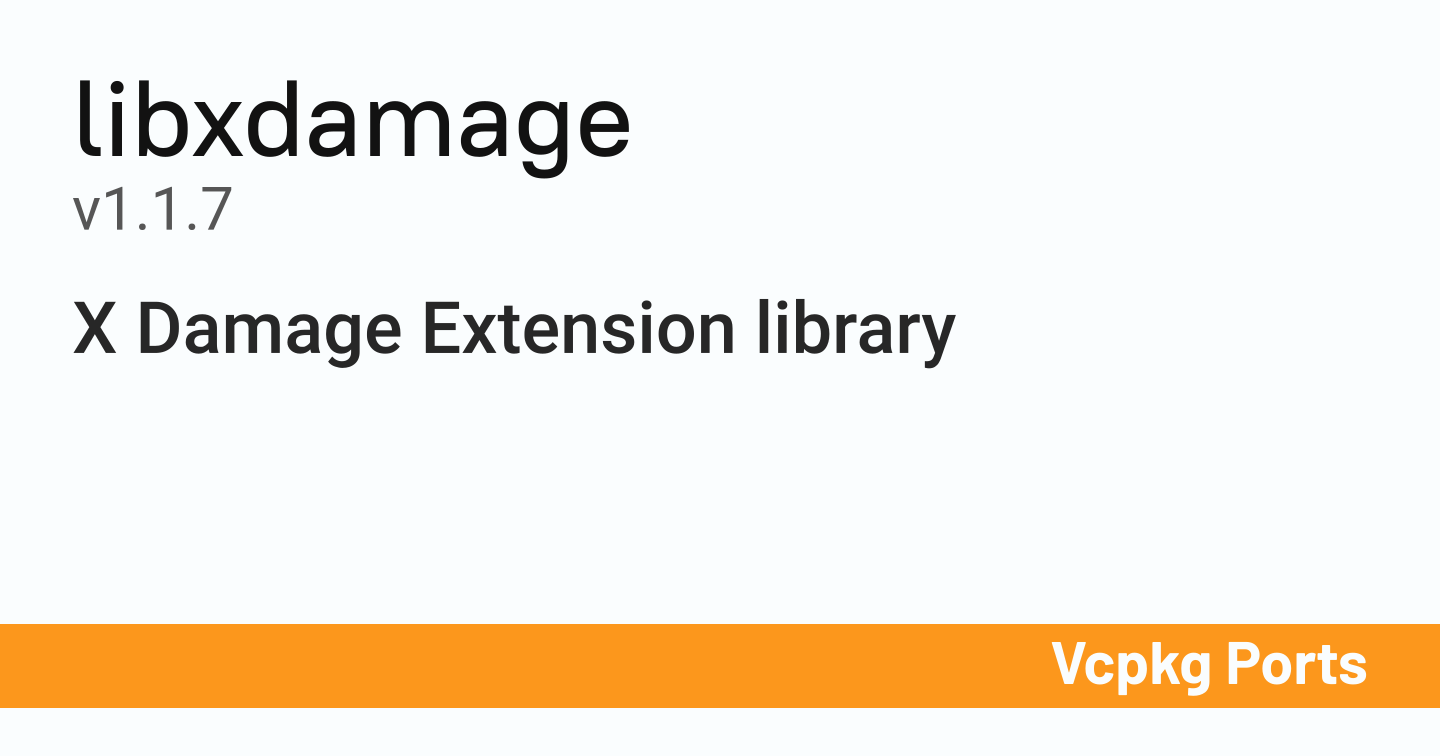libxdamage v1.1.7 - Vcpkg Ports