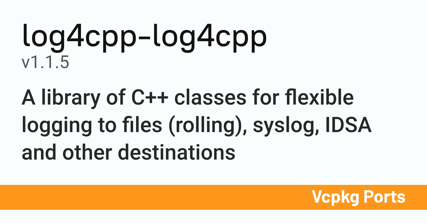 log4cpp-log4cpp v1.1.5 - Vcpkg Ports